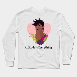 Attitude Is Everything - Law Of Attraction - Mindset - Mental Health Matters Long Sleeve T-Shirt